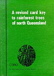 A revised card key to rain forest trees of north Queensland (1982)