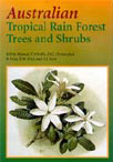 Australian Tropical Rain Forest Trees and Shrubs (2000)